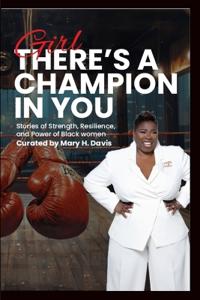 Girl, There's A Champion In You
