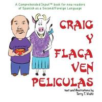 Craig y Flaca Ven Peliculas