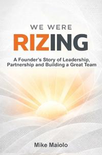 We Were Rizing