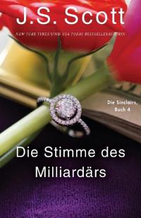 Die Stimme des Milliardärs Micah: Die Sinclairs (Buch 4)