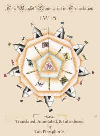 The Baylot Manuscript in Translation