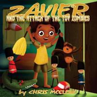 Kirjan kansi "Zavier and the Attack of the Toy Zombies"