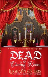 Dead In The Dining Room