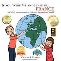 Bokomslag för "If You Were Me and Lived in... France"