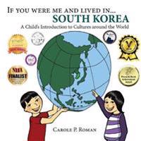 Bokomslag för "If You Were Me and Lived in... South Korea"