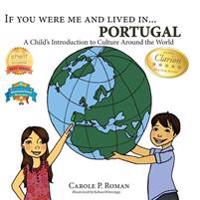 Bokomslag för "If You Were Me and Lived in... Portugal"