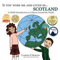 If You Were Me and Lived in... Scotland