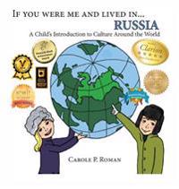 If You Were Me and Lived in... Russia