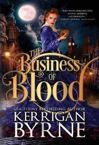 Bokomslag för "The Business of Blood"