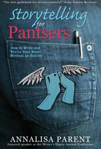 Storytelling for Pantsers