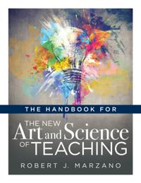 The New Art and Science of Teaching