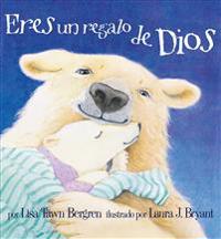 Eres un Regalo de Dios