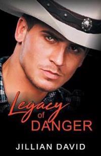 Legacy of Danger