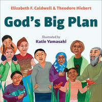 God’s Big Plan