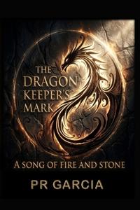The Dragon Keeper's Mark