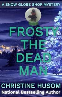 Frosty The Dead Man