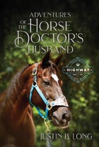 Bokomslag för "Adventures of the Horse Doctor's Husband"