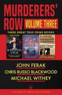 Murderers' Row Volume Three