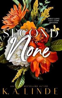 Second to None (Special Edition Hardcover)