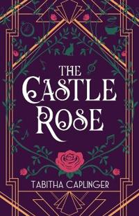 The Castle Rose