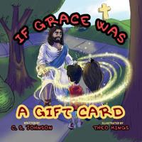 If Grace was a Gift Card