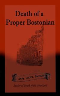Death of a Proper Bostonian