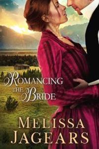 Romancing the Bride