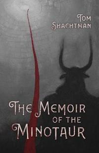 Bokomslag för "The Memoir of the Minotaur"