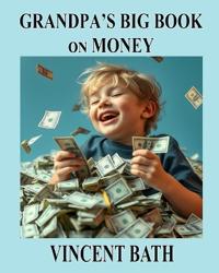 Grandpa's Big Book on Money
