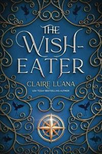 The Wish-Eater