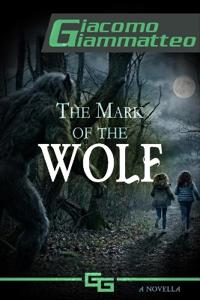 The Mark of the Wolf