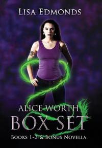 Alice Worth Box Set (Books 1 - 3 & Bonus Novella), Edmonds, Lisa