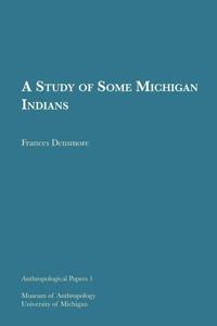 A Study of Some Michigan Indians