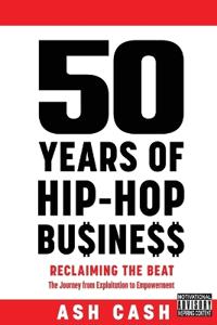 Kirjan kansi "50 Years of Hip-Hop Business"