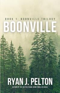 Boonville: A Boonville Thriller