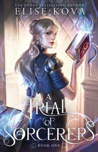 Bokomslag for "A Trial of Sorcerers"