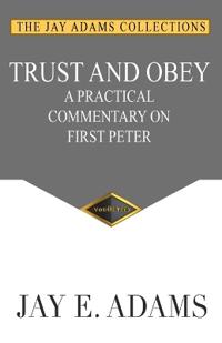 Trust and Obey