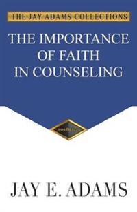 Importance of Faith in Counseling