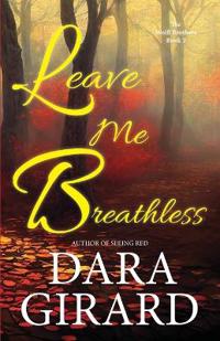 Leave Me Breathless
