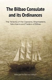 The Bilbao Consulate and Its Ordinances