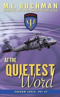 At the Quietest Word