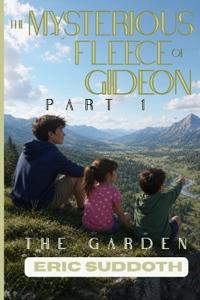 The Mysterious Fleece of Gideon