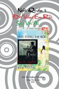 Ngô`i Qua´n & Ðo`i Va´ng Em Rô`i Say Vo´i Ai