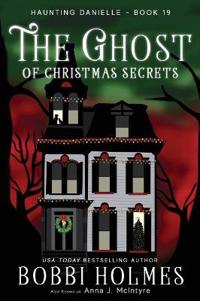 The Ghost of Christmas Secrets