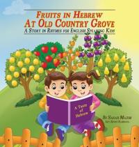 Bokomslag för "Fruits in Hebrew at Old Country Grove"