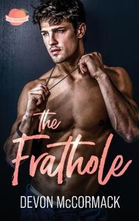 Bokomslag for "The Frathole (Peach State Fratbros #2)"