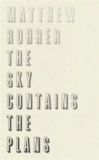 The Sky Contains the Plans
