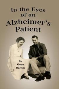 Kirjan kansi "In the Eyes of an Alzheimer's Patient"