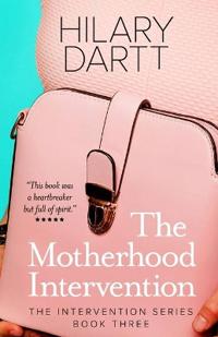 The Motherhood Intervention