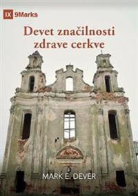 Nine Marks Booklet / Devet znacilnosti zdrave cerkve